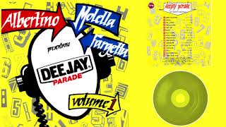 DEEJAY PARADE Volume 1  Albertino  Fargetta  Molella REMASTERED [upl. by Aubarta]