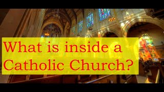 Whats Inside a Catholic Church [upl. by Ellened]