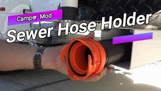 How to install a Sewer Hose Holder  Camper Mod [upl. by Plumbo]