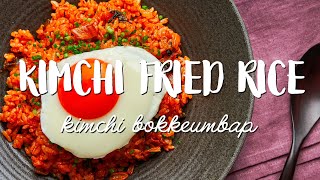 BEST Kimchi Fried Rice Recipe 볶음밥  Bokkeumbap [upl. by Alah]