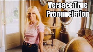 How to Pronounce Versace quotDonatella Speaksquot [upl. by Glenda]