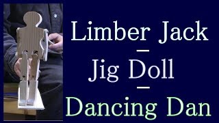 Limberjack or Jig Doll Folk Toy [upl. by Rosenkranz132]