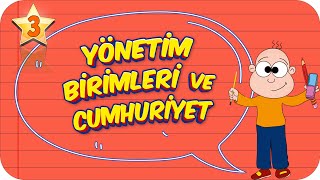 3 Sınıf Hayat Bilgisi Yönetim Birimleri ve Cumhuriyet 2022 [upl. by Essirehc]