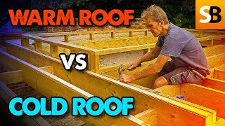 Warm Roof vs Cold Roof What’s The Difference [upl. by Cesar856]