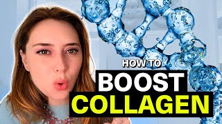 7 DermApproved Ways To Boost Collagen  Dr Shereene Idriss [upl. by Ellemac]