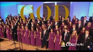 quotGODquot  Performed by the CBU University Choir and Orchestra [upl. by Icken]