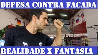 DEFESA PESSOAL CONTRA FACA 🔪  DEFESA DE FACA REALIDADE X FANTASIA [upl. by Tadeo260]