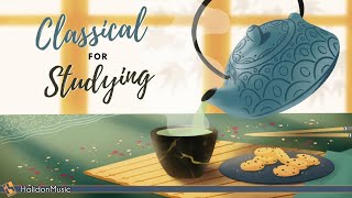 4 Hours Classical Music for Studying Relaxing and Concentration [upl. by Leander315]