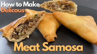 Keema Samosa Recipe  How to Make Meat Samosa  Best Meat Samosa Filling  Lamb amp Chicken Samosa [upl. by Cherye139]