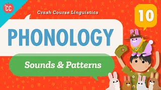 Phonology Crash Course Linguistics 10 [upl. by Kliment]