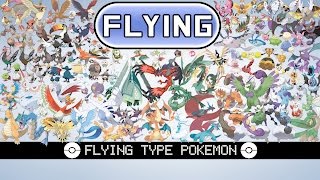 All Flying Type Pokémon [upl. by Isabelle]