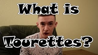 What is Tourettes Syndrome [upl. by Anirazc]