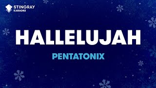 Hallelujah  Pentatonix Karaoke with Lyrics [upl. by Fanchette]