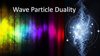 What is Wave Particle Duality [upl. by Tresa]