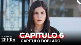 Su Nombre es Zehra Capítulo 6 Doblado En Español [upl. by Atinaw515]