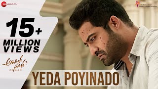 Yeda Poyinado Lyrical Video  Aravindha Sametha  Jr NTR Pooja Hegde  Thaman S [upl. by Antebi]