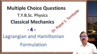 MCQ on Classical Mechanics  Lagrangian and Hamiltonian Formulation  BSc Physics  SPPU [upl. by Rovit450]