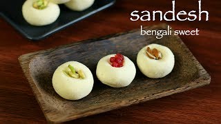 sandesh recipe  sandesh sweet  how to make bengali sweet sondesh recipe [upl. by Cleavland]