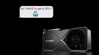 Do I HAVE TO have a GPU for Davinci Resolve [upl. by Tati]