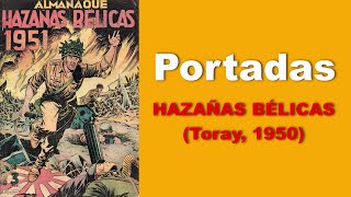 Todas las portadas de la serie Hazañas Bélicas Toray 1950 [upl. by Aratihc]