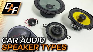 Car Audio Speaker Types EXPLAINED Tweeters Mids Midbass etc [upl. by Ontine]