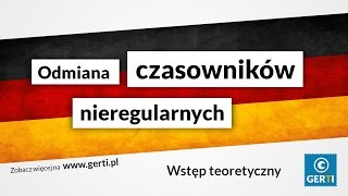 Język niemiecki  Odmiana czasowników nieregularnych [upl. by Laerol]