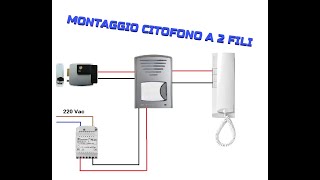 CITOFONO 2 FILI MONTAGGIO [upl. by Aicilet]