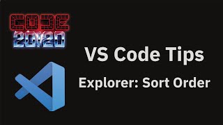 VS Code tips — Changing the file sort order in the explorer [upl. by Leen]