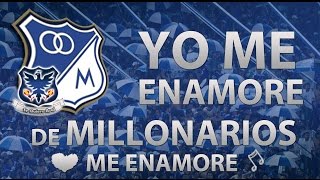 YO ME ENAMORÉ DE MILLONARIOS ME ENAMORÉ  MILLONARIOS FC [upl. by Haerdna]