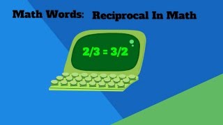 Reciprocal Math Definition [upl. by Yrrah286]