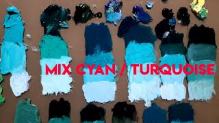 How to mix CyanCobalt TealTurquoiseSea GreenAquaBluish Green [upl. by Akenom824]