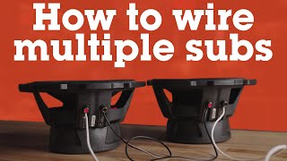 How to wire multiple subs to your amplifier  Crutchfield [upl. by Serrell]