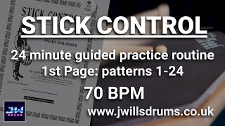 Stick Control Page 1 24 minute guided practice routine 70bpm [upl. by Ahseikram]