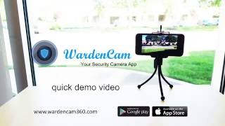 WardenCam Quick Demo  Your security camera app [upl. by Hsemin]