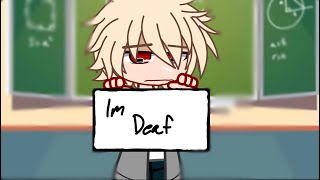 If Bakugou Was Deaf MhaBnha [upl. by Shanon]