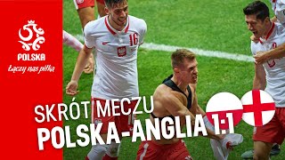 OBSZERNY SKRÓT meczu POLSKA – ANGLIA 11 [upl. by Ymma796]