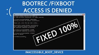 Bootrec Fixboot Access is Denied Windows 10 amp Windows 11 with Blue Screen Boot Loop [upl. by Katushka]