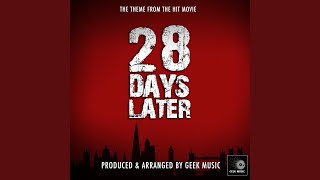 28 Days Later Main Theme From quot28 Days Laterquot [upl. by Macintyre]