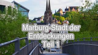 Marburg meine Universitätsstadt an der Lahn  Travel  Schloss  Sehenswürdigkeiten ASpace P 1 [upl. by Africah]