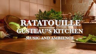 Gusteaus Kitchen  Ratatouille Music amp Ambience [upl. by Anitap379]