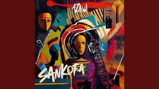 Sankofa [upl. by Matty330]