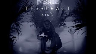 TesseracT  King from Sonder [upl. by Brigham672]