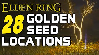 ELDEN RING 28 Golden Seed Locations To Get More Flasks [upl. by Lesli]