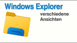 Windows Explorer Ansichten [upl. by Cirri320]