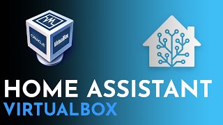 How to Install Home Assistant on VirtualBox  Home Assistant VirtualBox [upl. by Monie730]