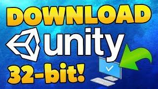 How To Download Unity 32 Bit Install Unity Windows 32 Bits [upl. by Mossman65]