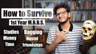 How To Survive 1st Year MBBS  Dos amp Donts  A Complete Guide  Anuj Pachhel [upl. by Inaflahk]