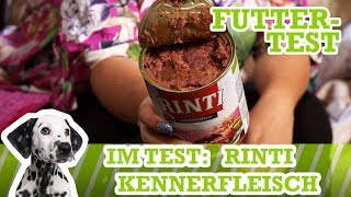 Hundefutter Test Rinti Kennerfleisch Kalb Nassfutter [upl. by Adirem]