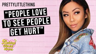 Liane V  Behind Closed Doors  The Podcast  PrettyLittleThing [upl. by Geller]