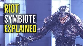 Riot SYMBIOTE Venom Explained [upl. by Yerbua]